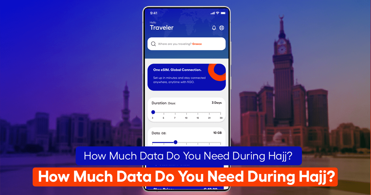 How Much Data Do You Need During Hajj?